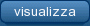 Visualizza